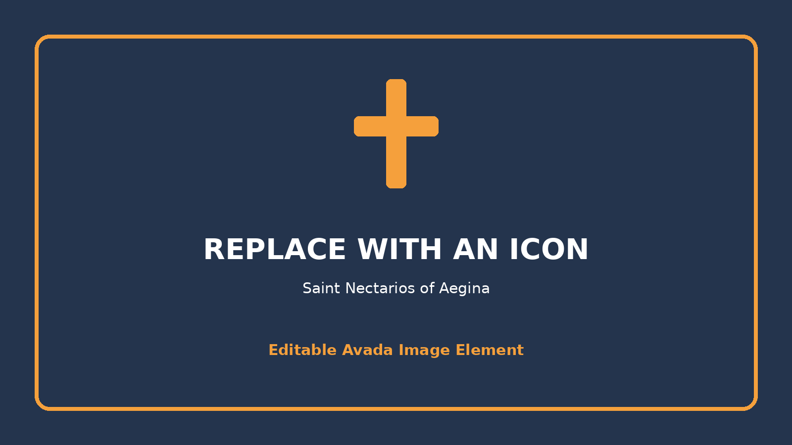 Placeholder for an icon or image of Saint Nectarios. Replace in Avada Builder.